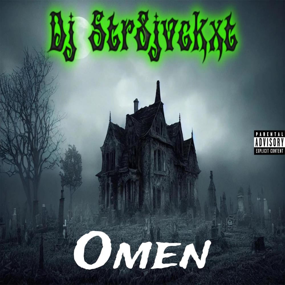 Omen (Explicit)