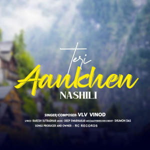 Album Teri Ankhen Nashili oleh Vlv Vinod