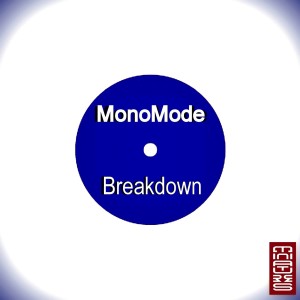 MonoMode的專輯Breakdown
