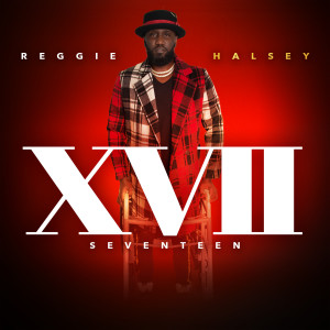 ดาวน์โหลดและฟังเพลง Heart, Mind and Soul (Explicit) พร้อมเนื้อเพลงจาก Reggie Halsey