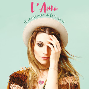 Album Il contrario dell'amore from L'Aura