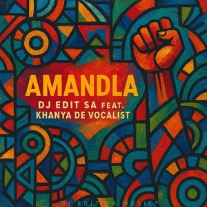 Album Amandla from DJ Edit SA