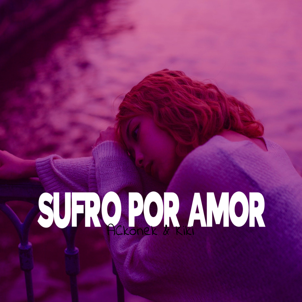 Sufro por Amor