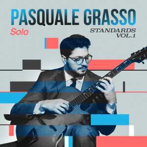 收聽Pasquale Grasso的Dancing in the Dark歌詞歌曲