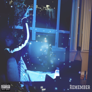 Album Remember (Explicit) oleh Papiindacutt
