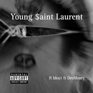 อัลบัม Young $aint Laurent (feat. Idea1 & DeeMoney) [Explicit] ศิลปิน Jaylean