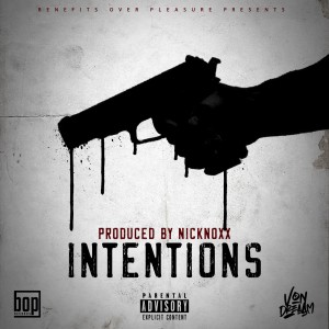 Dengarkan Intentions (Explicit) (其他) lagu dari Von Dreaam dengan lirik