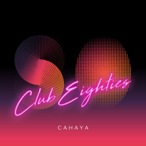 收听Club Eighties的Cahaya (September'85)歌词歌曲