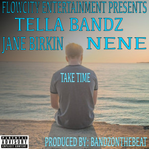 Album Take TIme (Explicit) from Tella Bandz