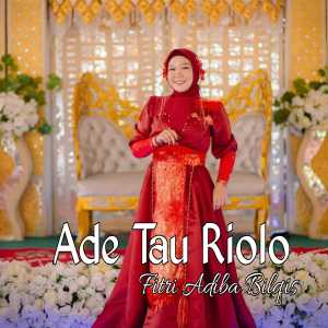 Album Ada Tau Riolo from Fitri Adiba Bilqis