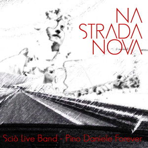 Listen to Vita mia song with lyrics from Scio' Live Band - Pino Daniele Forever