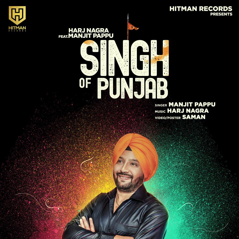 Singh of Punjab (feat. Manjit Pappu)