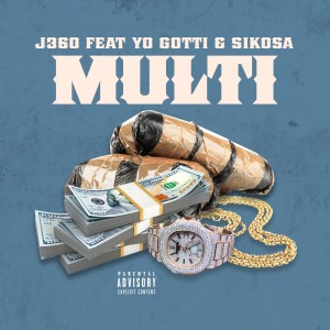 收聽J360的Multi (Explicit)歌詞歌曲