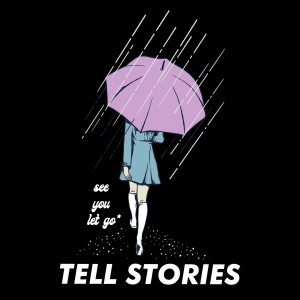 Dengarkan See you let go lagu dari Tell Stories dengan lirik