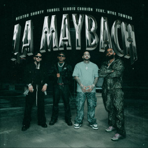 อัลบัม LA MAYBACH (Explicit) ศิลปิน Neutro Shorty