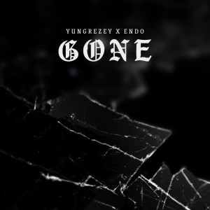 Listen to Gone (Explicit) song with lyrics from yungrezey