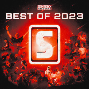 Album Scantraxx Presents: Best Of 2023 Hardstyle oleh Scantraxx