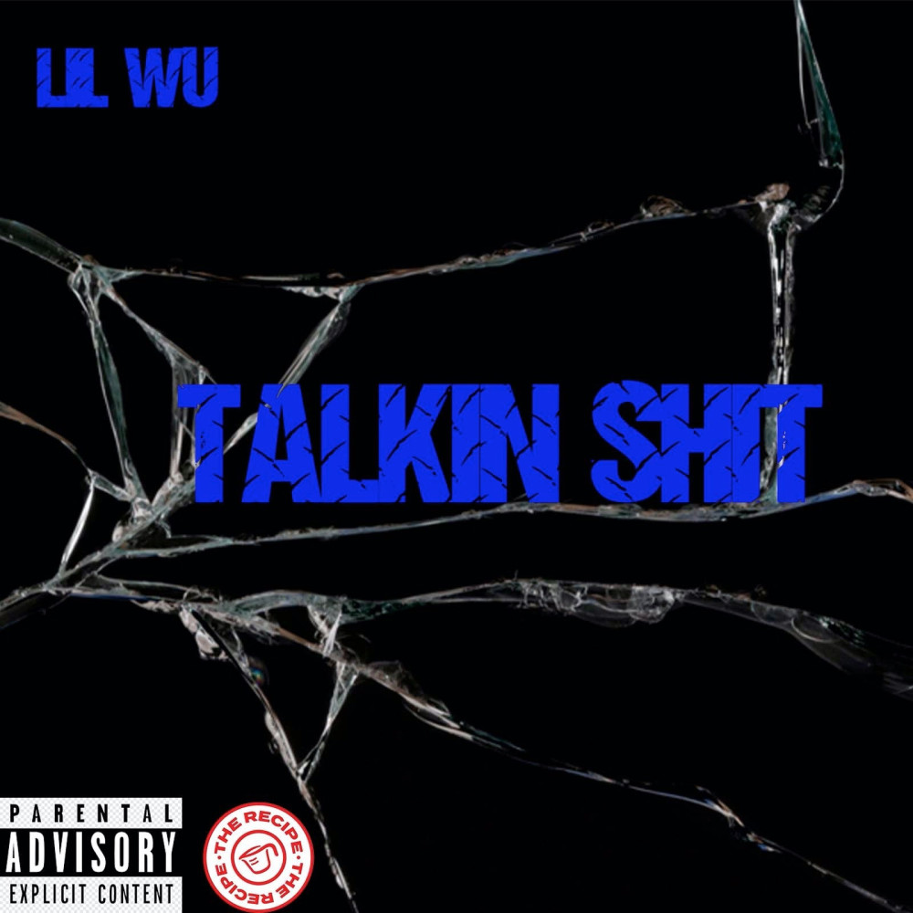 Talkin' shit (Explicit)