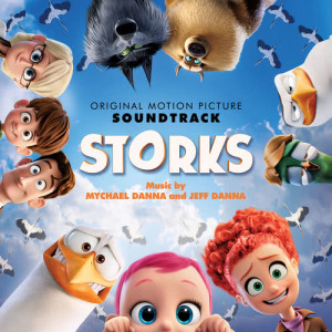 อัลบัม Storks (Original Motion Picture Soundtrack) ศิลปิน Jeff Danna