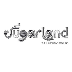 收聽Sugarland的Incredible Machine (Interlude) (Album Version)歌詞歌曲