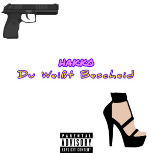 Album Du Weißt Bescheid (Explicit) from Hakko
