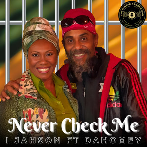 Album Never Check Me from I Jahson