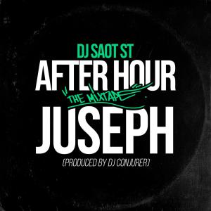 อัลบัม JUSEPH #34 AFTER HOUR THE MIXTAPE ศิลปิน DJ Saot ST