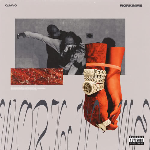 WORKIN ME (Explicit)