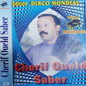 ดาวน์โหลดและฟังเพลง oualfet oualfet พร้อมเนื้อเพลงจาก Cherif Oueld Saber