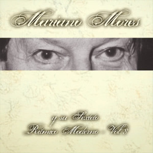 ดาวน์โหลดและฟังเพลง Tanguera พร้อมเนื้อเพลงจาก Mariano Mores Y Su Sexteto
