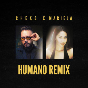 Cheko的專輯Humano (Remix)