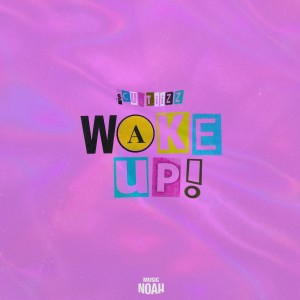 收聽SCURTIIZZ的Wakeup歌詞歌曲