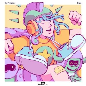 收聽3rd Prototype的Hype歌詞歌曲