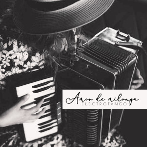 White Accordion的專輯Amor de milonga (Electrotango)