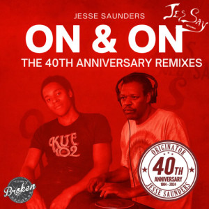 Jesse Saunders的專輯On and On 40th Anniversary (Idiotproof Edit)