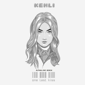 ดาวน์โหลดและฟังเพลง One Last Kiss (Alphalove Remix) พร้อมเนื้อเพลงจาก KEHLI