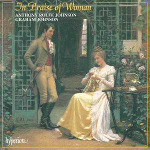 Anthony Rolfe Johnson的專輯In Praise of Woman: 150 Years of English Female Composers