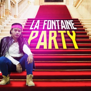 ดาวน์โหลดและฟังเพลง Party พร้อมเนื้อเพลงจาก La Fontaine