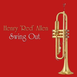 Album Swing Out from Henry 'Red' Allen