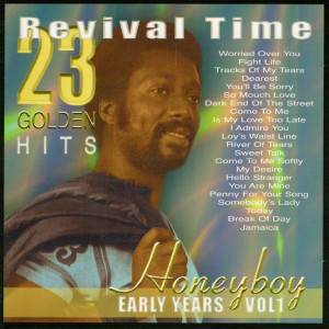 Honey Boy Revival Time 23 Golden Hits, Vol. 1 dari Honey Boy