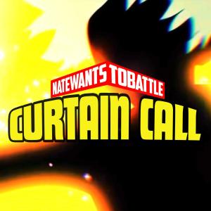 NateWantsToBattle的專輯Curtain Call (From "My Hero Academia")
