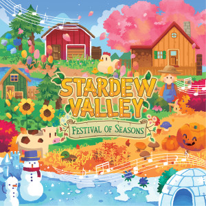 อัลบัม Stardew Valley (Festival of Seasons) ศิลปิน ConcernedApe