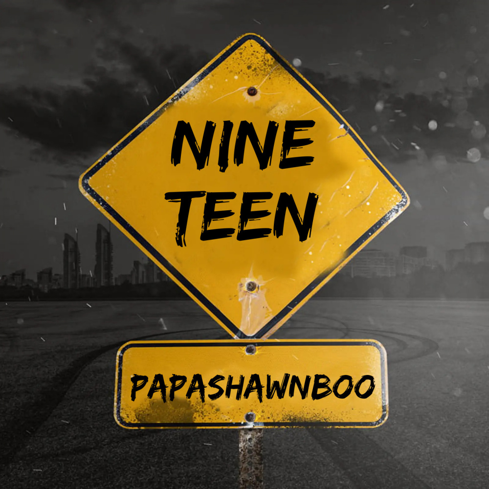 NINE TEEN (Explicit)