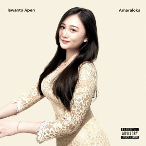 Iswanto Apen的專輯Amaraloka (Explicit)