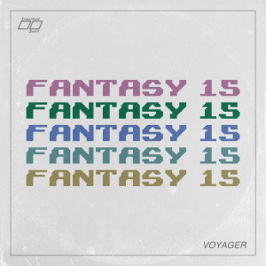 Fantasy 15的專輯Voyager