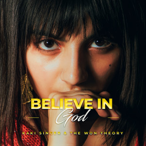 Dengarkan Believe in God (Explicit) lagu dari Kaki Singer dengan lirik