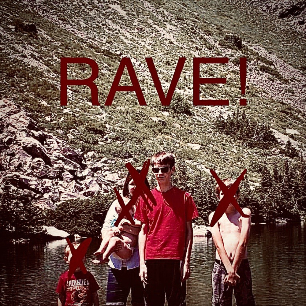 Rave!