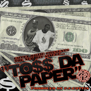 ดาวน์โหลดและฟังเพลง Toss Da Paper (Explicit) พร้อมเนื้อเพลงจาก Dereck