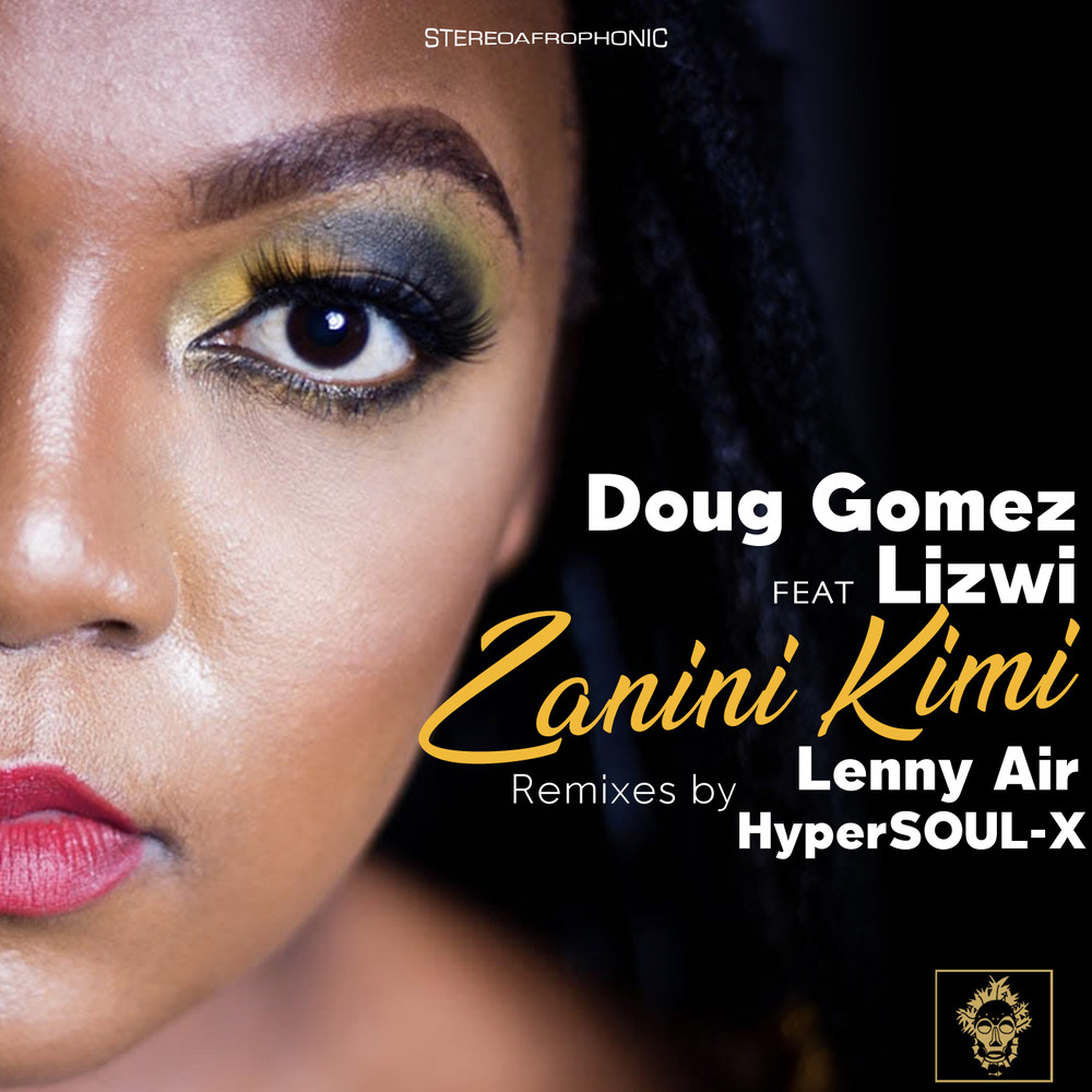 Zanini Kimi (HyperSOUL-X's Dub HT Remix)