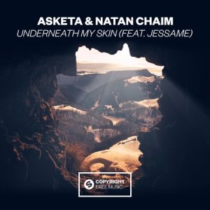 Asketa的專輯Underneath My Skin (feat. Jessame)